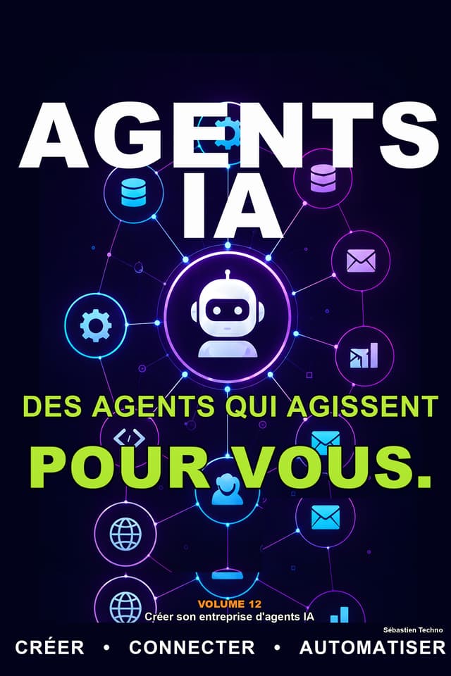 Créer son entreprise d'agents IA